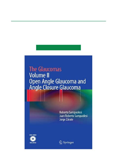 The Glaucomas: Volume II - Open Angle Glaucoma And Ebook Reader