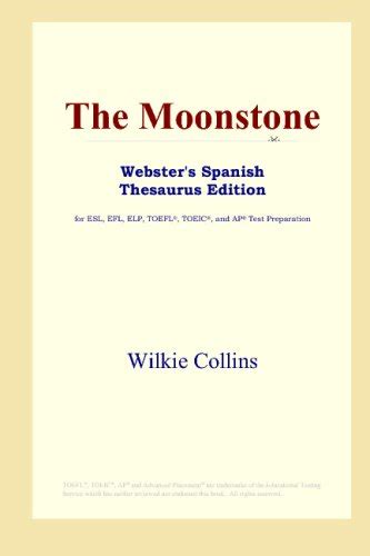 The Glimpses of the Moon Webster s Spanish Thesaurus Edition Reader