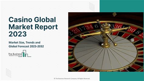 The Global Casino Market