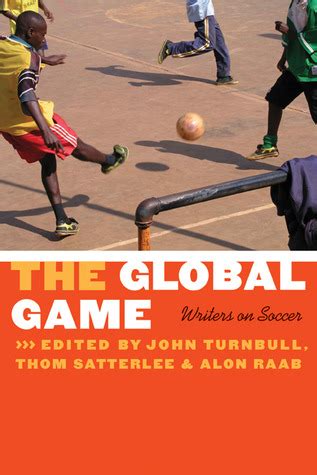 The Global Game Writers on Soccer PDF