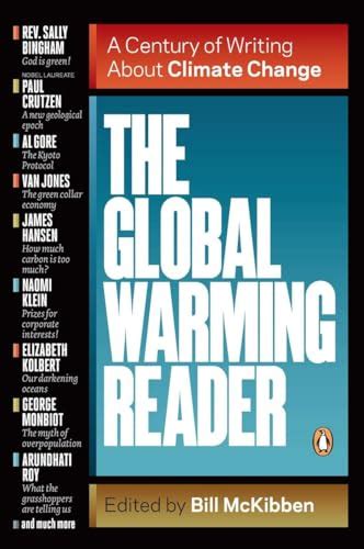 The Global Warming Reader A Century of Writing About Climate Change Original Edition PDF