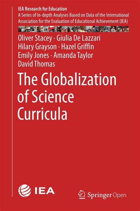 The Globalization of Science Curricula IEA Research for Education Reader