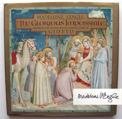 The Glorious Impossible Illustrated with Frescoes from the Scrovegni Chapel by Giotto Kindle Editon