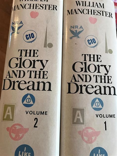 The Glory and the Dream A Narrative History of America 1932-1972 Two Volumes in One Doc