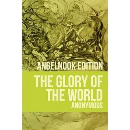 The Glory of the World or Table of Paradise Epub