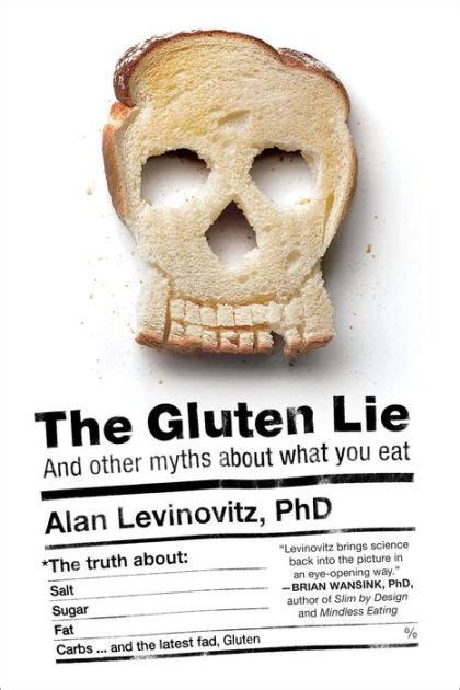 The Gluten Lie And Other Myths About What You Eat Kindle Editon