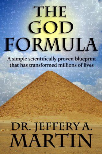 The God Formula A simple scientifically proven blueprint that has transformed millions of lives The Path of Freedom Series Book 1 PDF