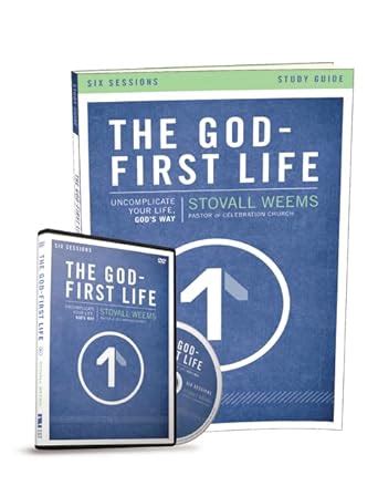 The God-First Life Study Guide Uncomplicate Your Life God s Way Doc