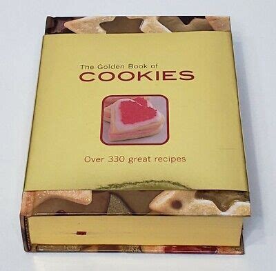 The Golden Book of Cookies: Over 330 Great Recipes PDF