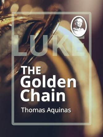 The Golden Chain Luke Kindle Editon