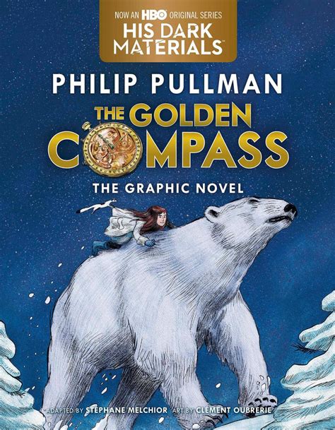 The Golden Compass Graphic Novel Complete Edition His Dark Materials Reader