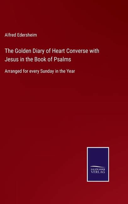 The Golden Diary of Heart Converse With Jesus in the Book of Psalms Epub