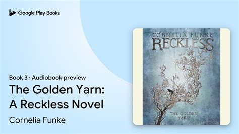 The Golden Yarn Reckless Book 3 Epub