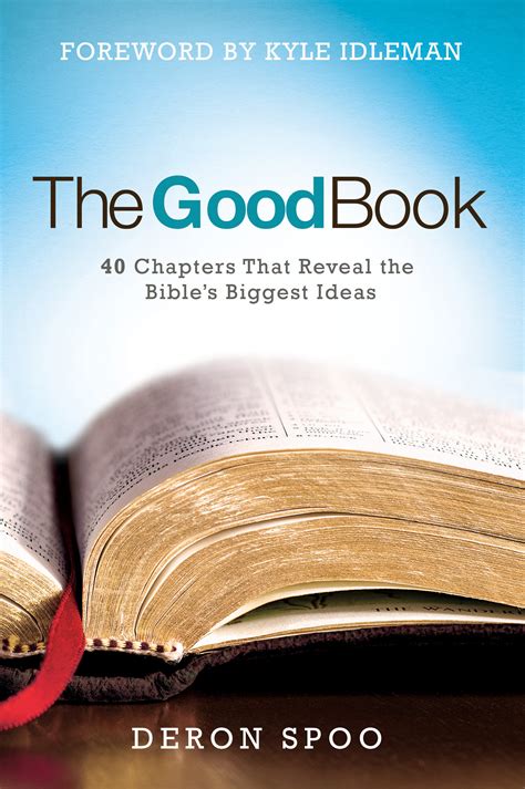 The Good Book 40 Chapters That Reveal the Bible s Biggest Ideas PDF