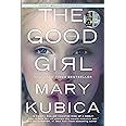 The Good Girl An addictively suspenseful and gripping thriller PDF