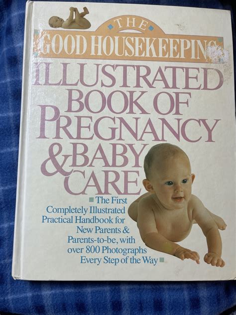 The Good Housekeeping Illustrated Book of Pregnancy and Baby Care Doc