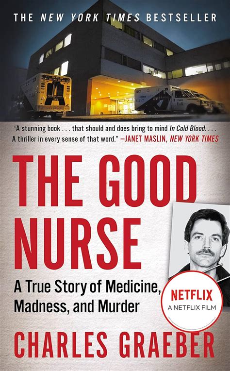 The Good Nurse A True Story of Medicine Madness and Murder PDF