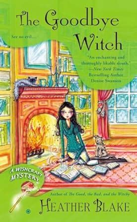 The Goodbye Witch Wishcraft Mystery PDF