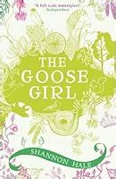 The Goose Girl Books of Bayern Book 1 Reader