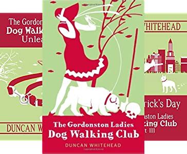 The Gordonston Ladies Dog Walking Club 3 Book Series Kindle Editon