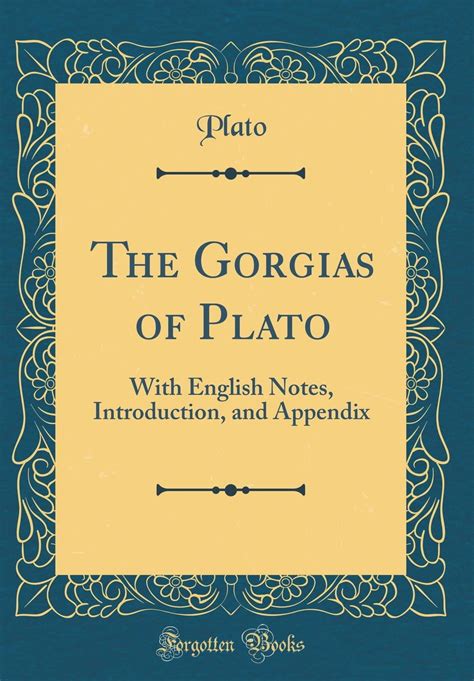 The Gorgias of Plato Greek and English Edition Epub