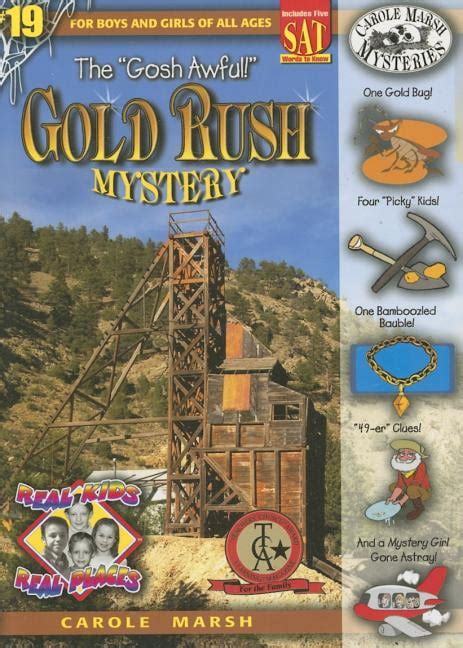 The Gosh Awful Gold Rush Mystery Real Kids Real Places Book 19 Kindle Editon