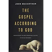 The Gospel according to God Rediscovering the Most Remarkable Chapter in the Old Testament Epub