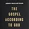 The Gospel according to God Rediscovering the Most Remarkable Chapter in the Old Testament Epub