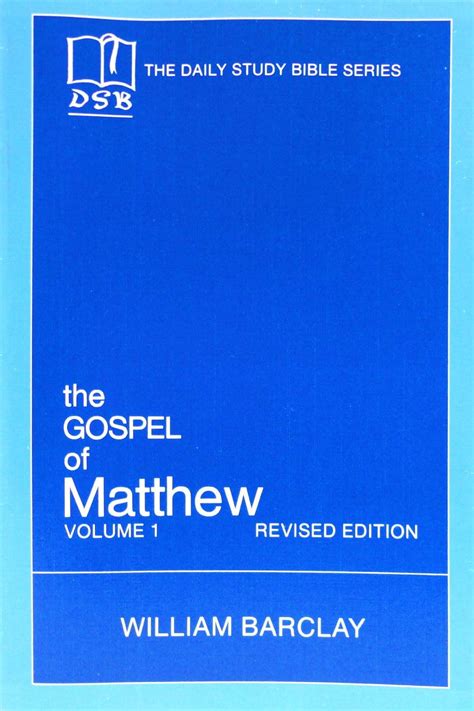 The Gospel of Matthew Vol 1 Chapters 1-10 The Daily Study Bible Series Revised Edition PDF