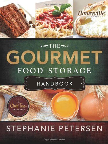 The Gourmet Food Storage Handbook Reader