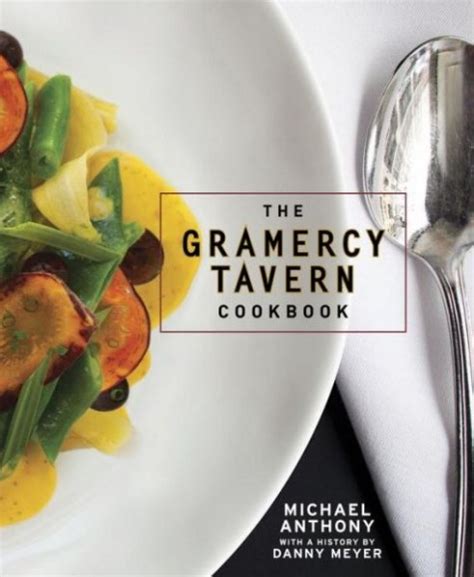 The Gramercy Tavern Cookbook Doc