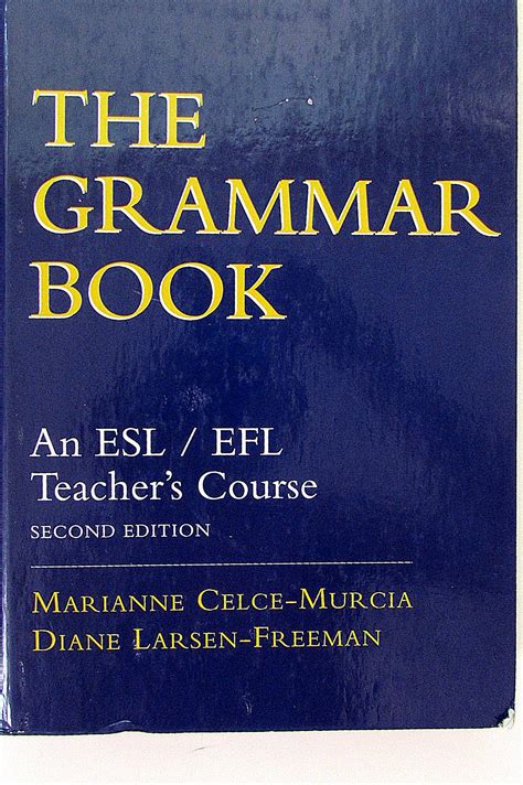 The Grammar Book An ESL EFL Teacher s Course Kindle Editon