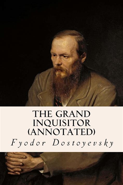 The Grand Inquisitor annotated Reader