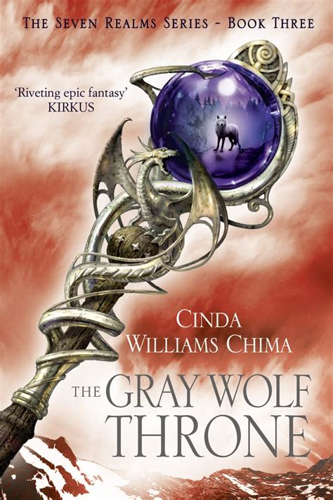 The Gray Wolf Throne Seven Realms Book 3