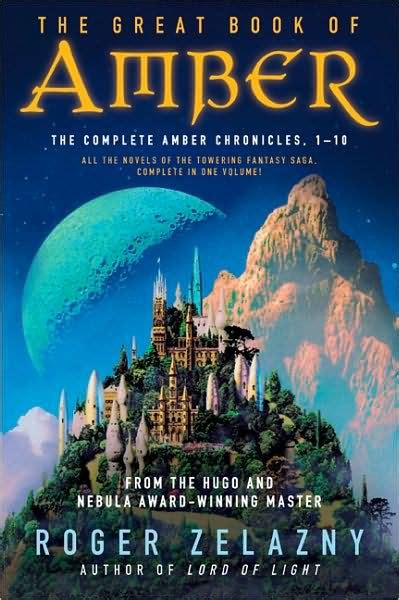 The Great Book of Amber The Complete Amber Chronicles 1-10 Chronicles of Amber Doc