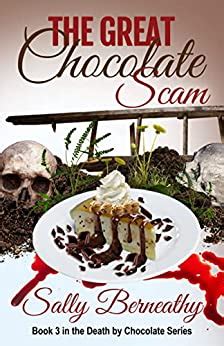 The Great Chocolate Scam Death by Chocolate Book 3 Reader