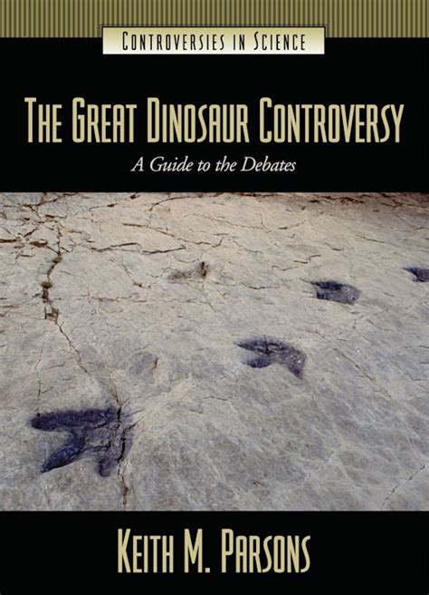 The Great Dinosaur Controversy A Guide to the Debates PDF