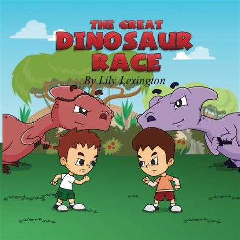 The Great Dinosaur Race Fun Rhyming Children s Books