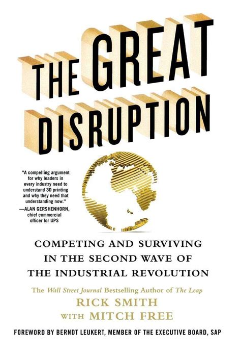 The Great Disruption Competing and Surviving in the Second Wave of the Industrial Revolution Reader