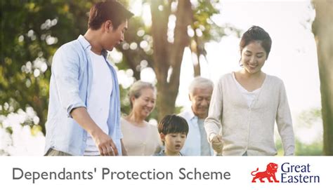 The Great Eastern Dependent Protection Scheme: Protecting Your Loved Ones' Future