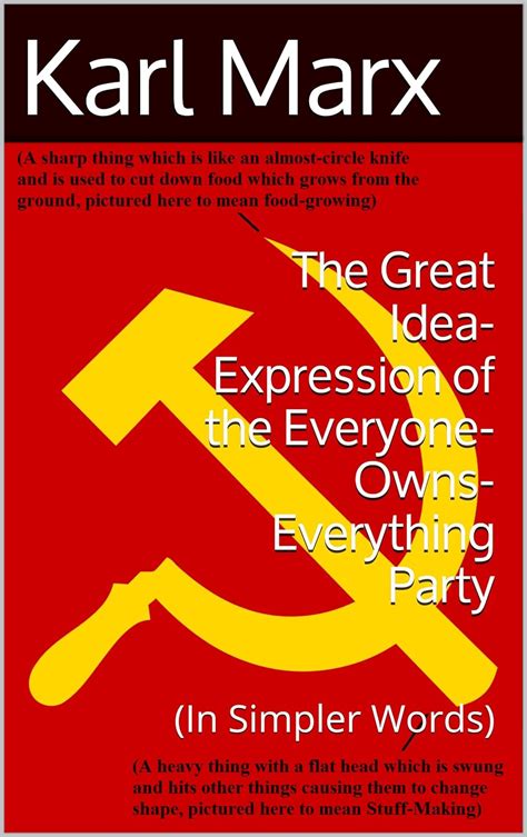 The Great Idea-Expression of the Everyone-Owns-Everything Party In Simpler Words PDF