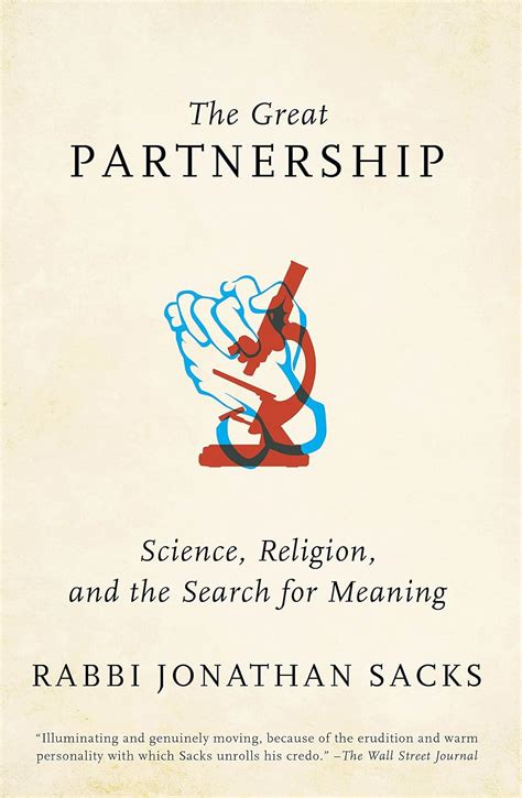 The Great Partnership Science Religion and the Search for Meaning Reader