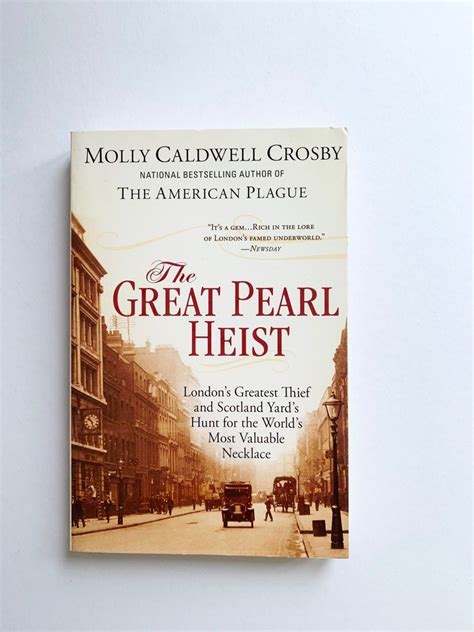 The Great Pearl Heist London's Greatest Thief and Scotland Yard&amp Reader