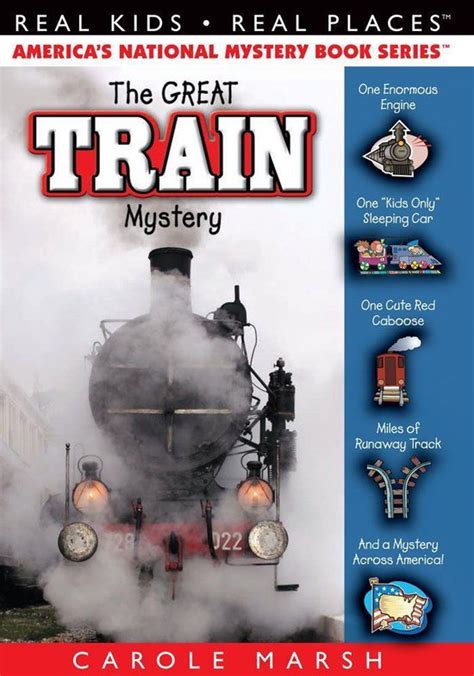 The Great Train Mystery Real Kids Real Places Book 47