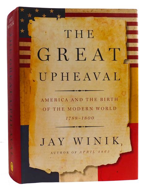 The Great Upheaval America and the Birth of the Modern World 1788 1800 PDF