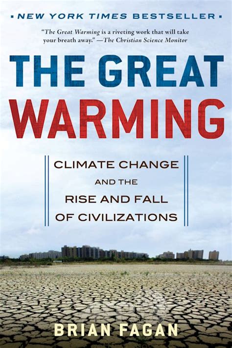 The Great Warming Climate Change and the Rise and Fall of Civilizations PDF