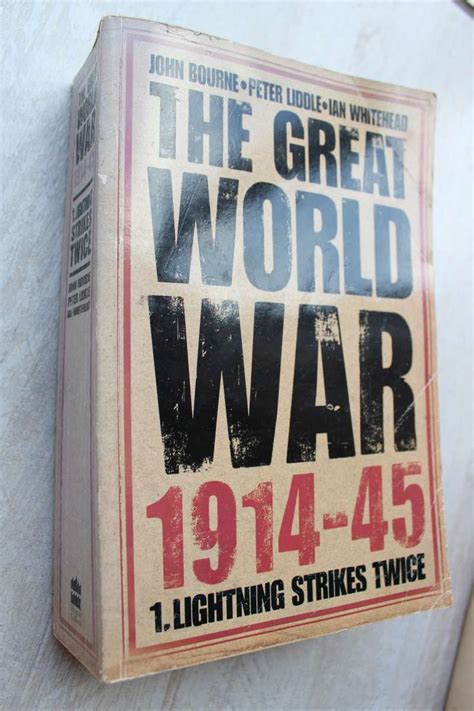 The Great World War 1914-45 Volume I Lightning Strikes Twice Kindle Editon