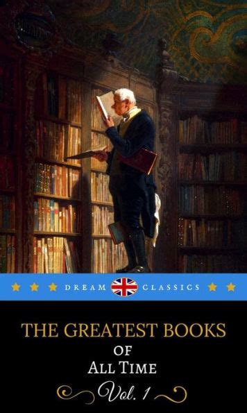 The Greatest Books of All Time Vol 2 Dream Classics Reader