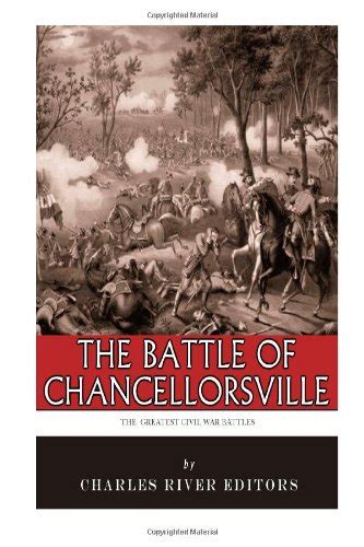 The Greatest Civil War Battles The Battle of Chancellorsville Epub