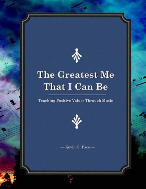 The Greatest Me That I Can Be Teaching Positive Values Through Music Epub